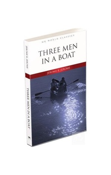 Three Men in a Boat İngilizce Klasik Roman - Jerome K. Jerome - MK Publications