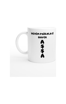 Benim Psikoloji Bayır Aşşa Kupa Bardak Beyaz Benim Psikoloji Bayır Aşşa Kupa Bardak Beyaz