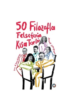 50 Filozofla Felsefenin Kısa Tarihi - Jeremy Stangroom - Orenda