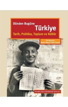 Dünden Bugüne Türkiye / Metin Heper 9786053994596 Dünden Bugüne Türkiye / Metin Heper 9786053994596