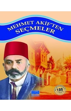 PARILTI YAYINCILIK MEHMET AKİF'TEN SEÇMELER