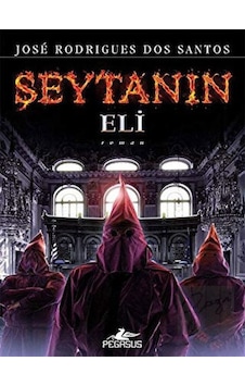 Şeytanın Eli - Jose Rodrigues Dos Santos - Pegasus Şeytanın Eli - Jose Rodrigues Dos Santos - Pegasus