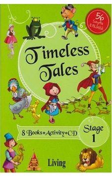 Stage 1- Timeless Tales 8 Books + Activity + CD- Living English Dictionary Stage 1- Timeless Tales 8 Books + Activity + CD- Living English Dictionary
