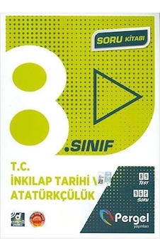8.Sınıf T.C. İnkılap Tarihi ve Atatürkçülük Soru Kitabı - Pergel 8.Sınıf T.C. İnkılap Tarihi ve Atatürkçülük Soru Kitabı - Pergel