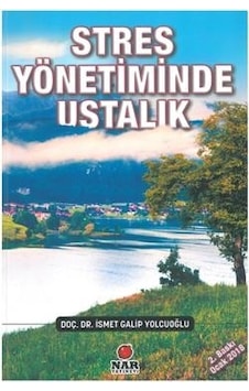 Stres Yönetiminde Ustalık İsmet Galip Yolcuoğlu 2.El İadesiz