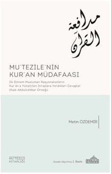 Mutezıle'nın Kur'an Müdafaası - Metin Özdemir - Endülüs Mutezıle'nın Kur'an Müdafaası - Metin Özdemir - Endülüs