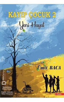 Kayıp Çocuk 2 / Ümit Baca Kayıp Çocuk 2 / Ümit Baca