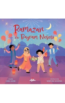 Ramazan Ve Bayram Neşesi Ramazan Ve Bayram Neşesi