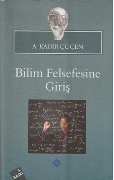 Bilim Felsefesine Giriş İkinciel Kullanılmış Kitap A. Kadir Çüçen