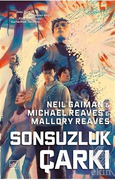 Sonsuzluk Çarkı - Aradünya 3 - Mallory Reaves -  Michael Reaves - İthaki Yayınları