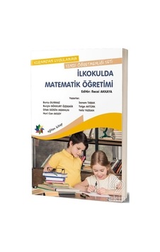 İlkokulda Matematik Öğretimi- Eğiten Kitap İlkokulda Matematik Öğretimi- Eğiten Kitap