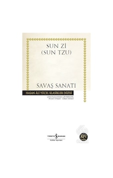 Savaş Sanatı -  Sun Tzu -  İş Bankası Kültür Yayınları