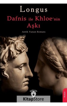 Dafnis İle Khloe'nin Aşkı - Longus - Dorlion Yayınevi