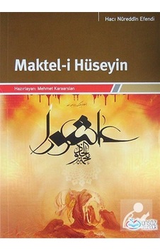 Maktel-i Hüseyin / Hacı Nureddin Efendi