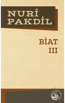 Biat Iıı - Nuri Pakdil Biat Iıı - Nuri Pakdil