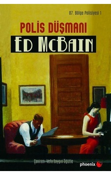 Polis Düşmanı-87.Bölge Polisiyesi 1 - Ed McBain - Phoenix