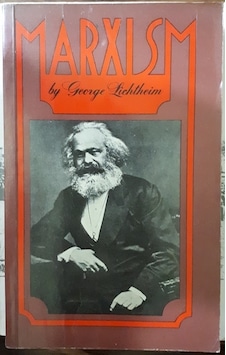 Marxism By George Lichtheim İngilizce Basım 1974 Yılı Basım Marxism By George Lichtheim İngilizce Basım 1974 Yılı Basım