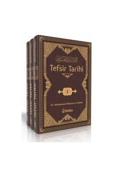 Tefsir Tarihi - Et-tefsir Ve'l-müfessirin 3 Cilt Takım Tefsir Tarihi - Et-tefsir Ve'l-müfessirin 3 Cilt Takım