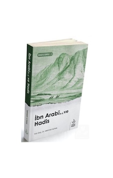 İbn Arabi ve Hadis-Hadis Serisi 1 - Mehmet Ayhan - Nizamiye Akademi