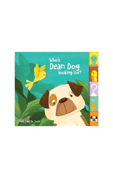 Soft Tabs To Touch: Who's Dean Dog Looking For Soft Tabs To Touch: Who's Dean Dog Looking For