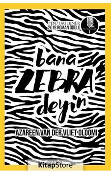 Bana Zebra Deyin - Azareen Van der Vliet Oloomi - Paris