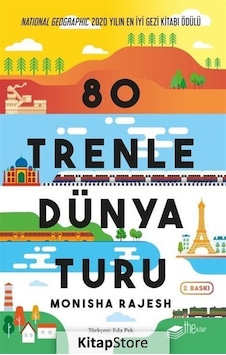 80 Trenle Dünya Turu - Monisha Rajesh 80 Trenle Dünya Turu - Monisha Rajesh