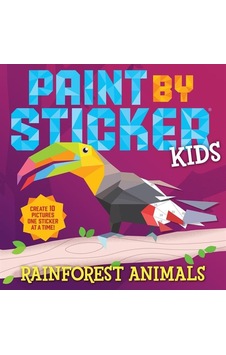 Paint By Sticker Kids: Rainforest Animals - Paint By Sticker Workman Publishing Company Ciltli Paint By Sticker Kids: Rainforest Animals - Paint By Sticker Workman Publishing Company Ciltli