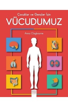 Çocuklar Ve Gençler İçin Vücudumuz