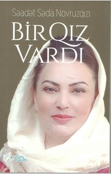 Bir Qız Vardı - Saadet Seda Novruzqizi - Kültür Ajans Tanıtım ve Organizasyo