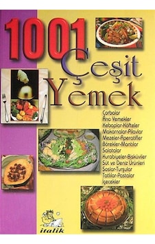 1001 Çeşit Yemek - M. Ali Ayyıldız - İtalik Yayınları