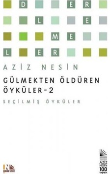 Gülmekten Öldüren Öyküler 2 Seçilmiş Öyküler Gülmekten Öldüren Öyküler 2 Seçilmiş Öyküler