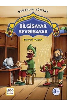 Bilgisayar Sevgisayar - Bestami Yazgan - Nar Yayınları