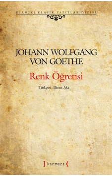 Renk Öğretisi. J. W. Von Goethe Renk Öğretisi. J. W. Von Goethe