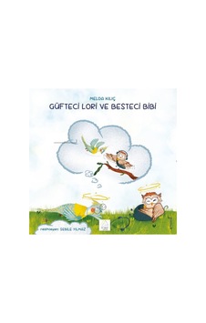 Güfteci Lori ve Besteci Bibi - Melda Kılıç - Mahlas Çocuk