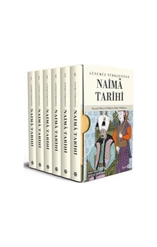 Günümüz Türkçesiyle Naima Tarihi 6 Kitap Takım / Mustafa Naima Günümüz Türkçesiyle Naima Tarihi 6 Kitap Takım / Mustafa Naima