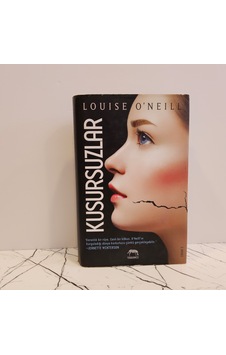Kusursuzlar Ciltli Louise O Neill Kusursuzlar Ciltli Louise O Neill