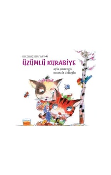 Mızmız Mırnav 6 - Üzümlü Kurabiye - Ayla Çınaroğlu - Uçanbalık Yayıncılık
