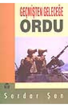 Geçmişten Geleceğe Ordu- Yeni Alan Yayıncılık Geçmişten Geleceğe Ordu- Yeni Alan Yayıncılık