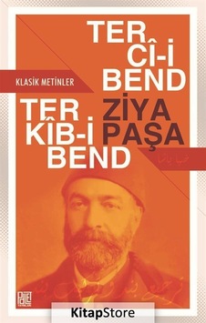 Terci-i Bend-Terkib-i Bend - Ziya Paşa - Palet Yayınları Terci-i Bend-Terkib-i Bend - Ziya Paşa - Palet Yayınları