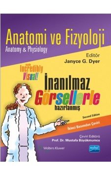 Anatomi ve Fizyoloji - Nobel Akademik Yayıncılık Anatomi ve Fizyoloji - Nobel Akademik Yayıncılık