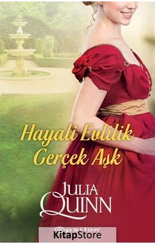 Hayali Evlilik Gerçek Aşk - Julia Quinn - Epsilon Yayınevi Hayali Evlilik Gerçek Aşk - Julia Quinn - Epsilon Yayınevi