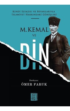 M. Kemal ve Din- Ters Köşe Yayınları