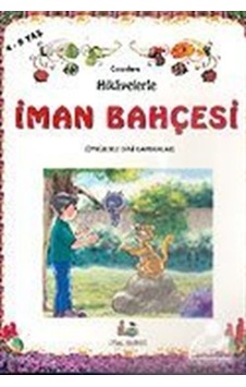 Hikayelerle İman Bahçesi (Küçük Boy) - Uysal Yayınevi Hikayelerle İman Bahçesi (Küçük Boy) - Uysal Yayınevi
