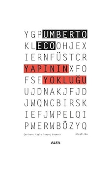 Yapının Yokluğu  - Göstergebilimsel İnceleme ve Yapısal Yöntem  - Umberto Eco  - Alfa Yayıncılık