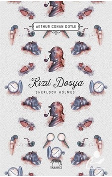 Sherlock Holmes-Kızıl Dosya - Sir Arthur Conan Doyle - Yabancı Sherlock Holmes-Kızıl Dosya - Sir Arthur Conan Doyle - Yabancı