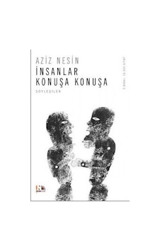 İnsanlar Konuşa Konuşa - Aziz Nesin - Nesin Yayınevi