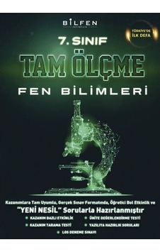 7.Sınıf Fen Bilimleri Tam Ölçme - Bilfen Yayınları 7.Sınıf Fen Bilimleri Tam Ölçme - Bilfen Yayınları
