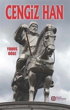 Cengiz Han / Yunus Oğuz Cengiz Han / Yunus Oğuz