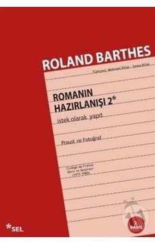 Romanın Hazırlanışı 2; Istek Olarak Yapıt Romanın Hazırlanışı 2; Istek Olarak Yapıt