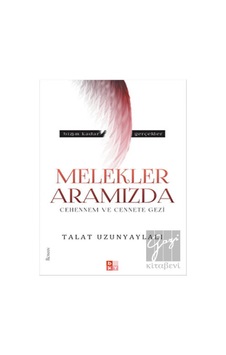 Melekler Aramızda Babıali Kültür Yayıncılığı - Babıali Kültür Yayıncılığı Melekler Aramızda Babıali Kültür Yayıncılığı - Babıali Kültür Yayıncılığı